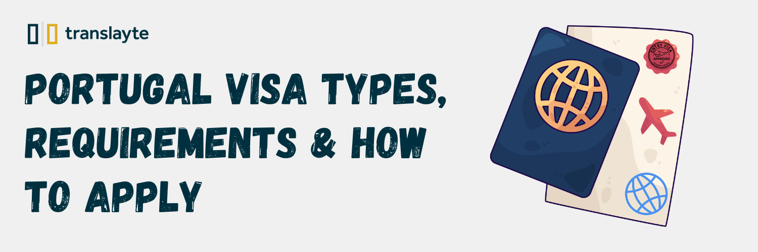 Portugal Visa: Types, Requirements & How to Apply