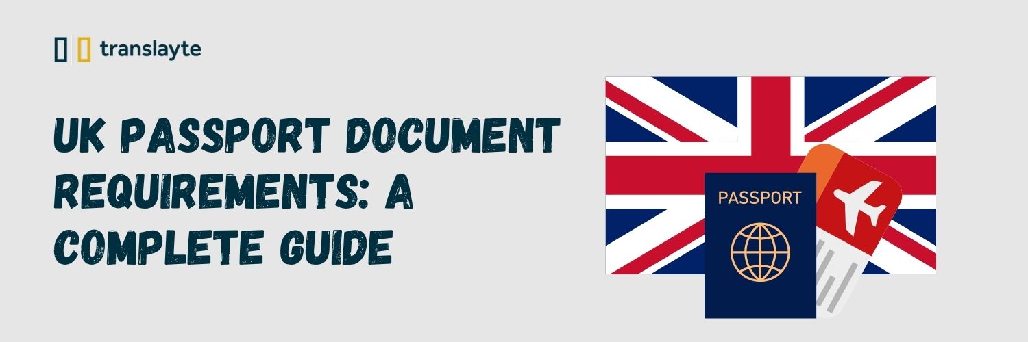 uk passport: birth certificate translation & other requirements